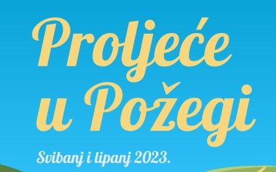 Javni poziv za iskaz interesa za izlaganje, prezentaciju i prodaju proizvoda u sklopu projekta ”Proljeće u Požegi”