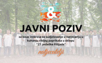 Javni poziv za iskaz interesa za sudjelovanje u natjecanju u kuhanju ribljeg paprikaša – Fišijada 2023.