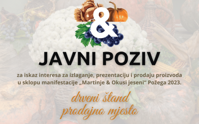 Javni poziv za iskaz interesa za izlaganje, prezentaciju i prodaju proizvoda u sklopu manifestacije ”Martinje & Okusi jeseni”