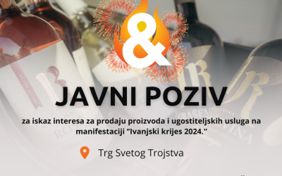 Javni poziv za iskaz interesa za prodaju proizvoda i ugostiteljskih usluga – Ivanjski krijes 2024.